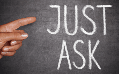 If you don’t ask, you don’t get!